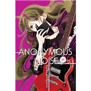 Anonymous Noise, Vol. 11 by Fukuyama, Ryoko, 9781421597737