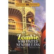 The Zombie Who Visited New Orleans by Brezenoff, Steve, 9781434227737