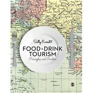Food & Drink Tourism by Everett, Sally, 9781446267738