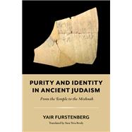Purity and Identity in Ancient Judaism by Yair Furstenberg, 9780253067739