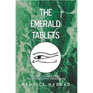 The Emerald Tablets by Haddad, Maurice, 9781796037739