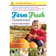 Farm Fresh Tennessee by Knipple, Paul; Knipple, Angela, 9781469607740