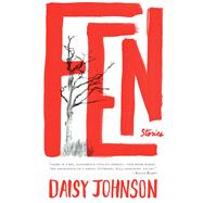Fen by Johnson, Daisy, 9781555977740