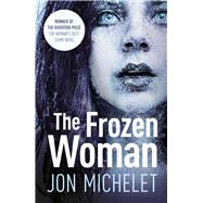 The Frozen Woman by Michelet, Jon, 9781843447740