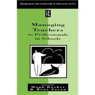 Managing Teachers as Professionals in Schools by Busher & Saran, 9780749417741