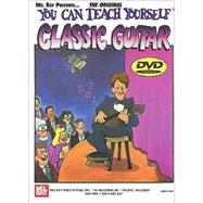 You Can Teach Yourself Classic Guitar by Bay, William, 9780786667741