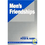 Men's Friendships by Peter M. Nardi, 9780803937741
