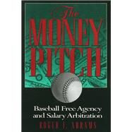 The Money Pitch by Abrams, Roger I., 9781566397742
