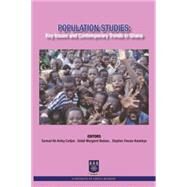 Population Studies: Key Issues and Contemporary Trends in Ghana by Badasu, Delali Margaret; Kwankye, Stephen Owusu, 9789988647742