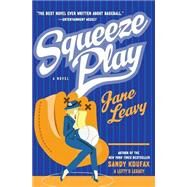 Squeeze Play by Leavy, Jane, 9780060567743