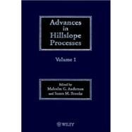 Advances in Hillslope Processes, Volumes 1 and 2 by Anderson, Malcolm G.; Brooks, Sue M., 9780471967743