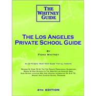 The Los Angeles Private School Guide by Whitney, F. C. E., 9780971467743