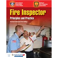 Fire Inspector: Principles and Practice Revised Enhanced First Edition by International Association of Fire Chiefs, National Fire Protection Association, 9781284137743