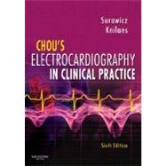 Chou's Electrocardiography in Clinical Practice by Surawicz, Borys, 9781416037743