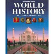 World History, Grades 9-12 Patterns of Interaction by Holt Mcdougal, 9780618187744