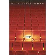Zap A Play by FLEISCHMAN, PAUL, 9780763627744