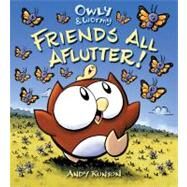 Owly & Wormy, Friends All Aflutter! by Runton, Andy; Runton, Andy, 9781416957744
