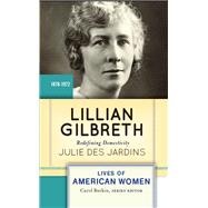Lillian Gilbreth by Des Jardins, Julie, 9780367097745
