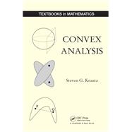 Convex Analysis by Steven G. Krantz, 9780367237745