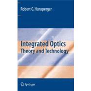 Integrated Optics by Hunsperger, Robert G., 9780387897745
