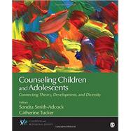 Counseling Children and Adolescents by Smith-adcock, Sondra; Tucker, Catherine, 9781483347745