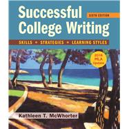 Successful College Writing with 2016 MLA Update by McWhorter, Kathleen T., 9781319087746