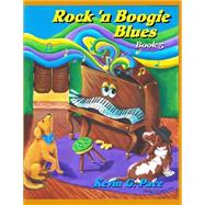 Rock 'n Boogie Blues Piano Solos by Pace, Kevin G., 9781506197746