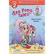 Sea Pony Tales #1: Marina Meets Bubbles by Anderson, Jessica Lee; May, Kyla; DARRIS, HOPE, 9781546177746
