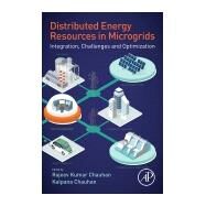 Distributed Energy Resources in Microgrids by Chauhan, Rajeev Kumar; Chauhan, Kalpana, 9780128177747