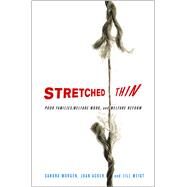 Stretched Thin by Morgen, Sandra, 9780801447747