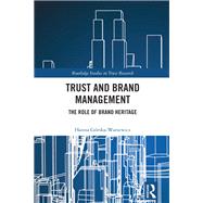 Trust and Brand Management by Hanna G�rska-Warsewicz, 9781032707747
