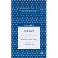 The G20 A New Geopolitical Order by Postel-Vinay, Karoline, 9781137367747