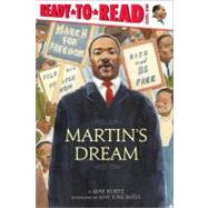 Martin's Dream Ready-to-Read Level 1 by Kurtz, Jane; Bates, Amy June, 9781416927747