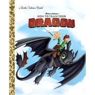 DreamWorks How to Train Your Dragon by Newberger Speregen, Devra; Shimabukuro, Denise, 9781524767747
