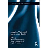 Mapping Multimodal Performance Studies by Sindoni; Maria Grazia, 9781138657748