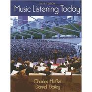 Music Listening Today by Hoffer, Charles; Bailey, Darrell, 9781285857749