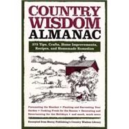 Country Wisdom Almanac by Editors of Storey Publishing's Country Wisdom Bulletins, 9781579127749