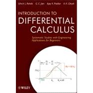 Introduction to Differential Calculus Systematic Studies with Engineering Applications for Beginners by Rohde, Ulrich L.; Jain, G. c.; Poddar, Ajay K.; Ghosh, A. K., 9781118117750