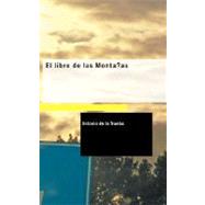 El libro de las Montanas by De La Trueba, Antonio, 9781426487750