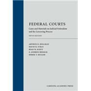 Federal Courts: Cases and Materials on Judicial Federalism and the Lawyering Process, Fifth Edition by Hellman, Arthur D.; Stras, David R.; Scott, Ryan W.; Hessick, F. Andrew; Muller, Derek T., 9781531017750