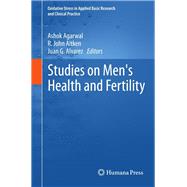 Studies on Men's Health and Fertility by Agarwal, Ashok; Aitken, R. John; Alvarez, Juan G., 9781617797750