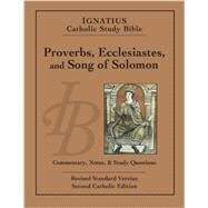 Ignatius Catholic Study Bible: Proverbs, ecclesiastes, and song of solomon by Hahn, Scott; Mitch, Curtis, 9781586177751