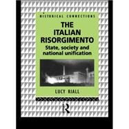 The Italian Risorgimento by Riall,Lucy, 9780415057752