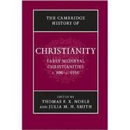 Cambridge History of Christianity by Noble, Thomas F. X., 9780521817752