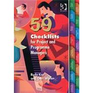 59 Checklists for Project And Programme Managers by Kor,Rudy, 9780566087752