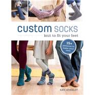 Custom Socks by Atherley, Kate, 9781620337752