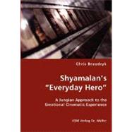 Shyamalan's 'Everyday HeroApos by Broodryk, Chris, 9783836437752
