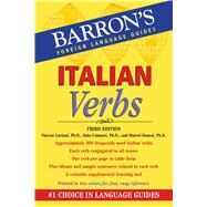 Italian Verbs by Luciani, Vincent; Colaneri, John; Danesi, Marcel, 9780764147753