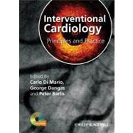 Interventional Cardiology : Principles and Practice by Di Mario, Carlo; Dangas, George; Barlis, Peter, 9781444347753