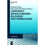 Lernwelt Erwachsenenbildung/Weiterbildung by Stang, Richard; Schreiber-Barsch, Silke, 9783110587753